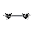 Black devil heart nipple piercing jewelry featuring the text Fuck Me